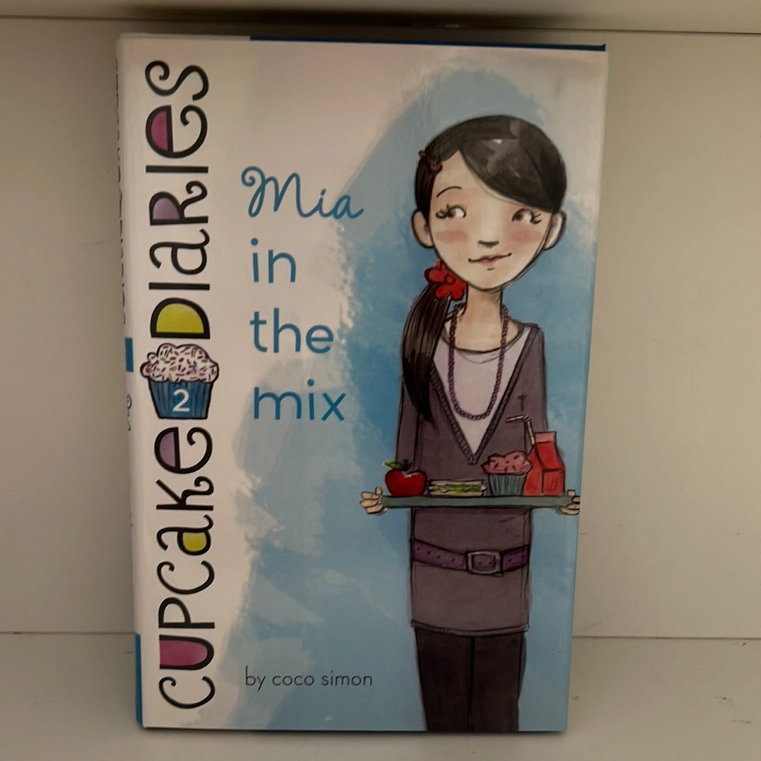 Cupcake Diaries: Mia in the Mix