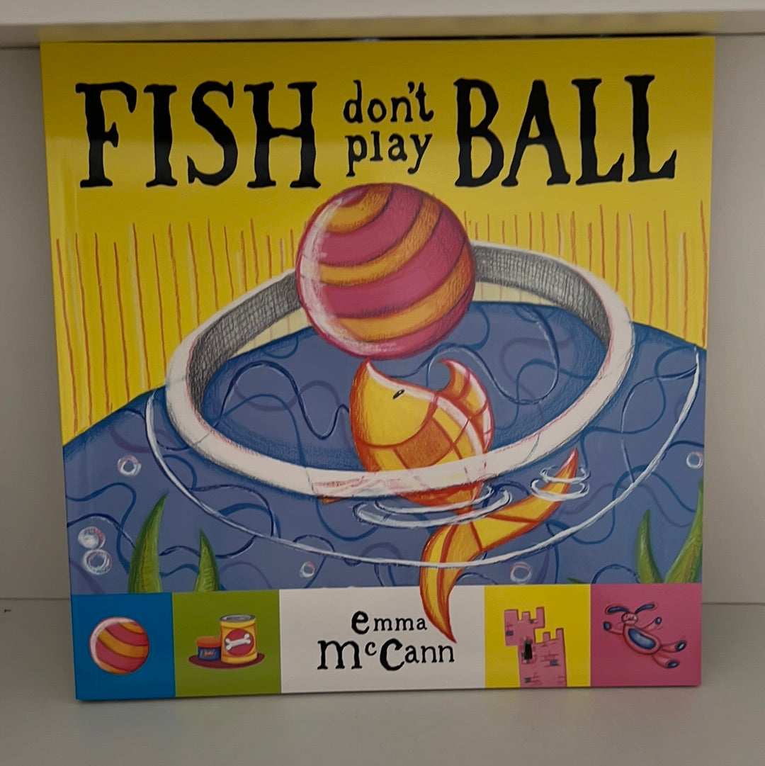 Fish Don’t Play Ball