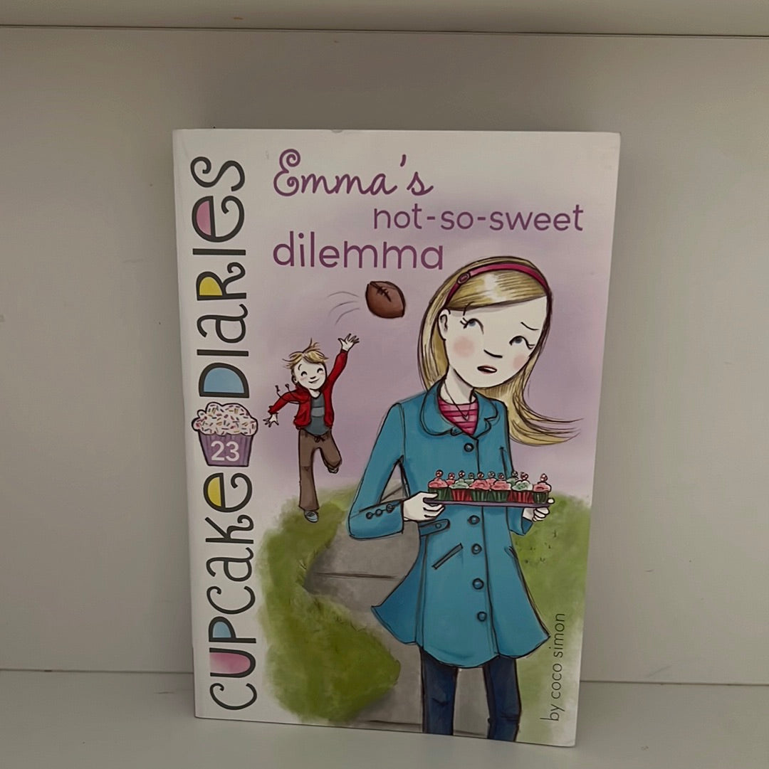 Cupcake Diaries: Emma’s Not-So-Sweet Dilemma