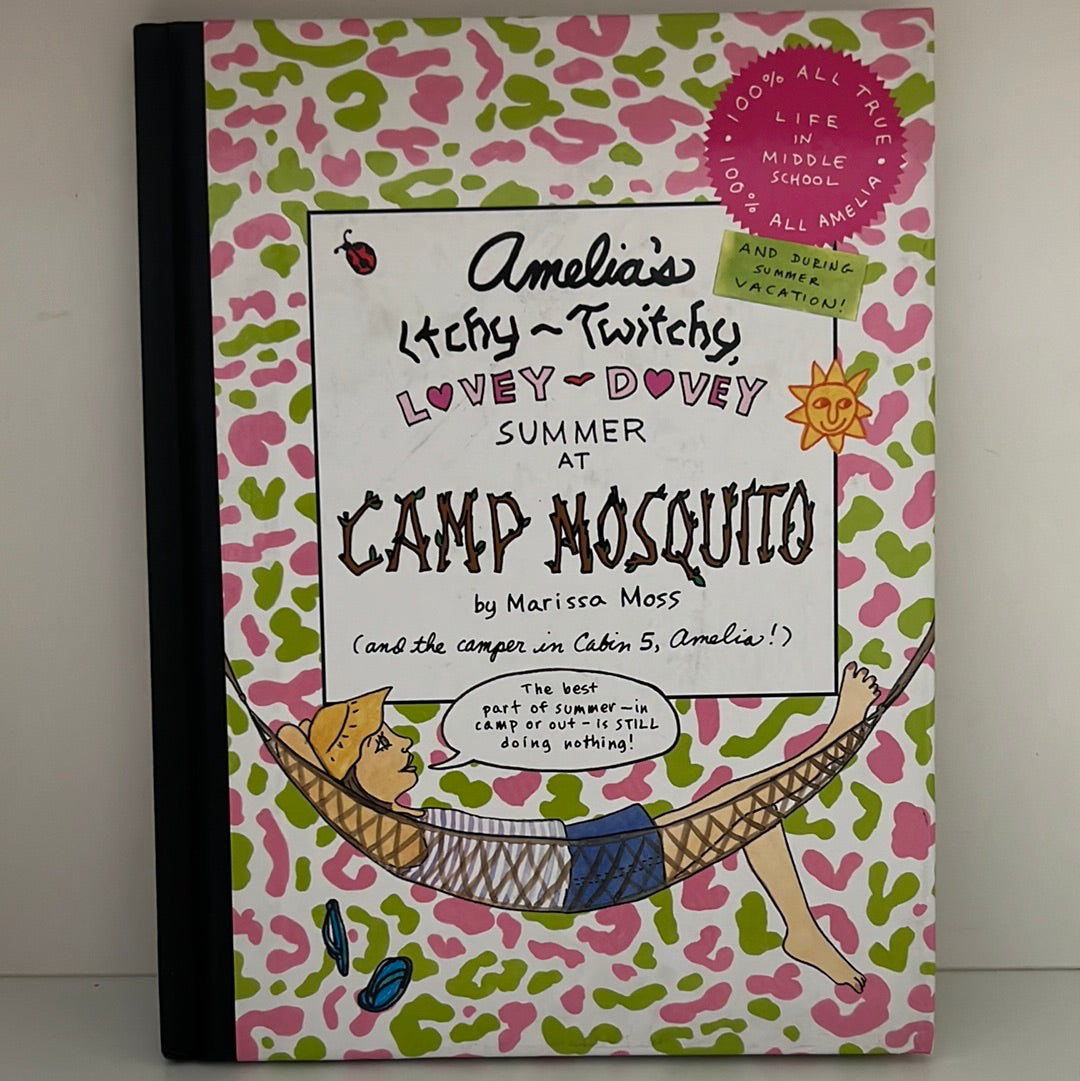 Amelia’s Itchy-Twitchy, Lovey-Dovey Summer at Camp Mosquito