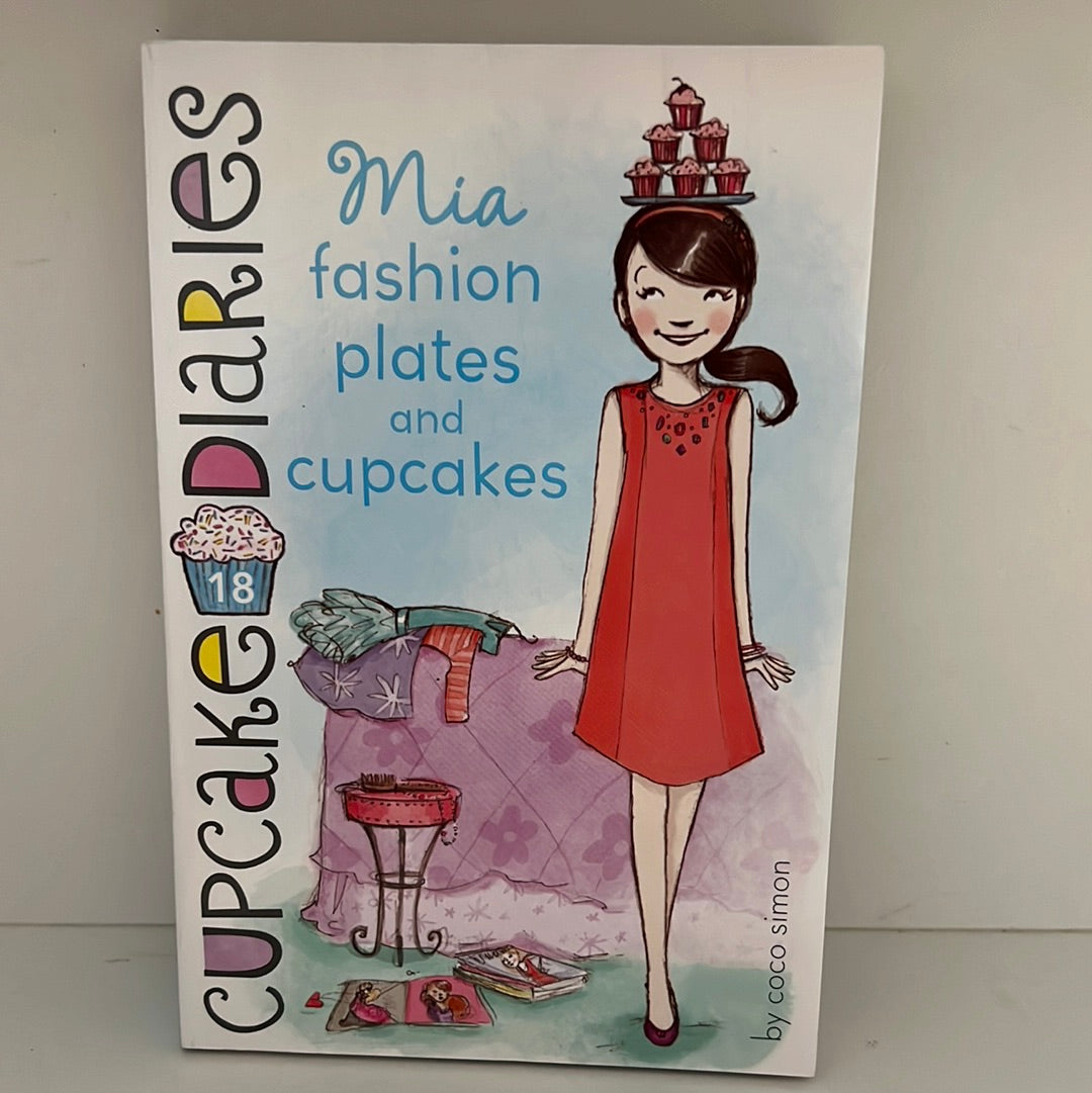 Cupcake Diaries: Mia Fashion Plates and Cupcakes