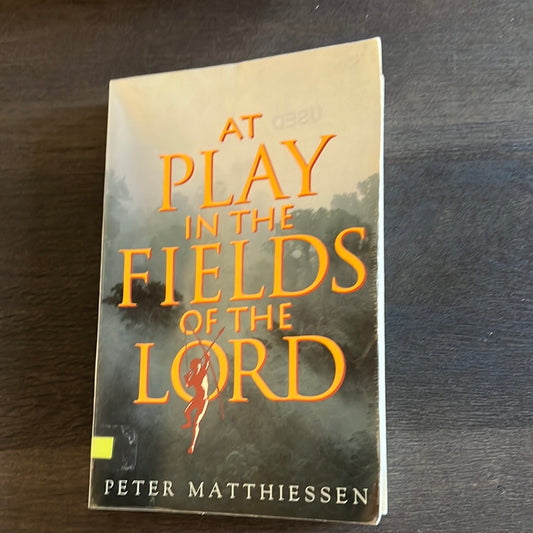 At Play in the Field of the Lord
